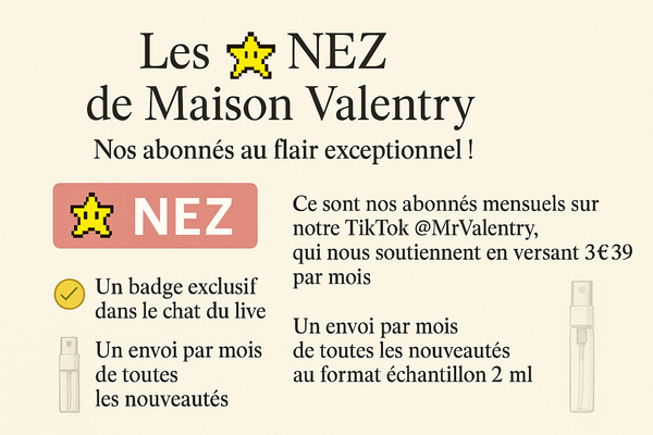 Les ⭐️NEZ de Maison Valentry : Nos abonnés au flair exceptionnel !