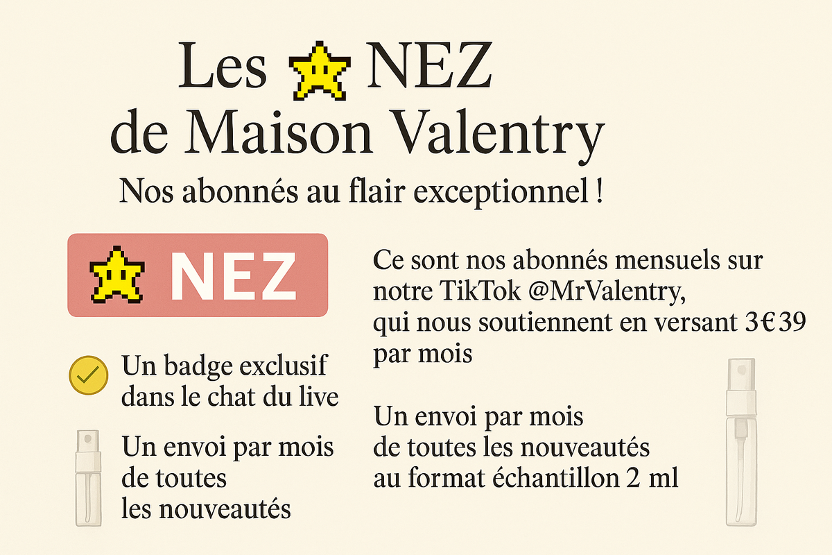 Les ⭐️NEZ de Maison Valentry : Nos abonnés au flair exceptionnel !